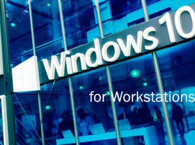 todo lo que necesitas saber sobre Windows 10 for workstations