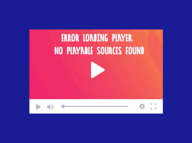 Solucionar Error loading player no playable sources found