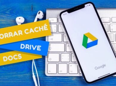 Borrar memoria caché en Google Drive y Docs