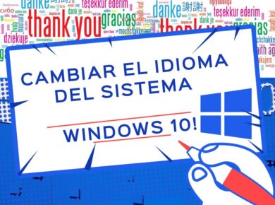 Cambiar el idioma del sistema en Windows 10