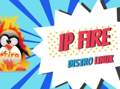 IPFire distro Linux para router y firewall