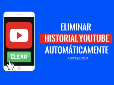 Eliminar automáticamente historial de YouTube