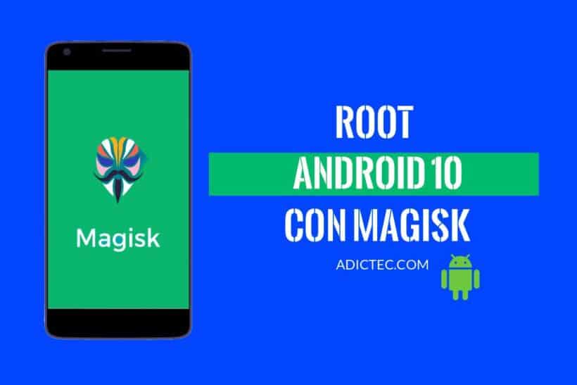 Root Android 10 Magisk
