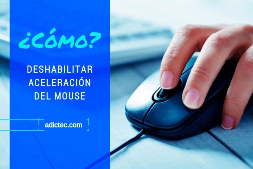 Deshabilitar aceleración del mouse en Windows