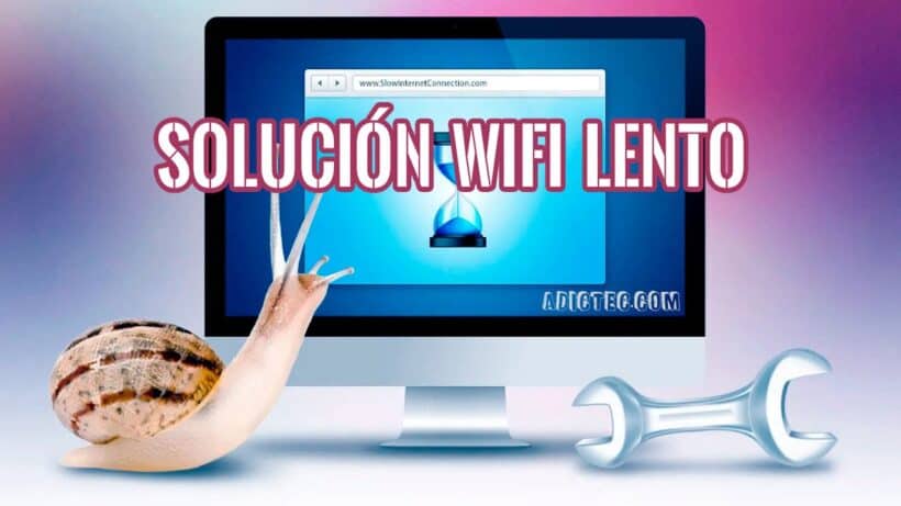 Solucionar conexión WiFi lenta