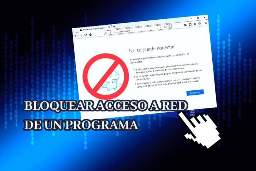 Bloquear acceso a Internet de aplicación Windows 10
