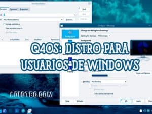 Q4OS distribución Linux parecido a Windows