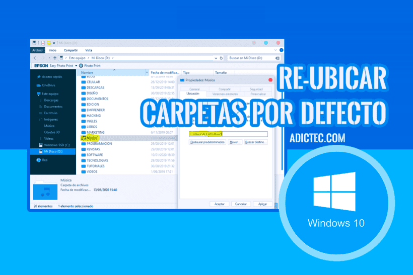 Reasignar carpetas por defecto en Windows 10