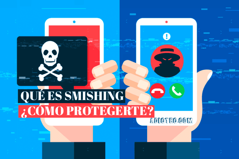 Smishing qué es y cómo protegerse