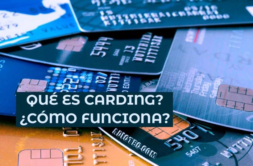 Qué es Carding cómo funciona