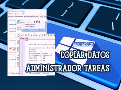 Copiar datos Administrador de tareas Windows 10