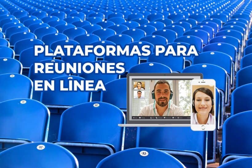 Plataformas para reuniones y clases en línea