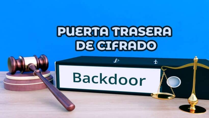 Qué es puerta trasera de cifrado