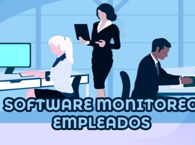 Mejores softwares monitoreo remoto empleados 2020