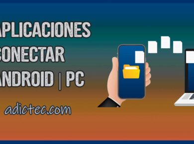 Aplicaciones conectar PC a dispositivos Android
