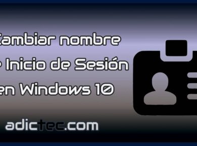 Cómo cambiar el nombre de inicio de sesión en Windows 10