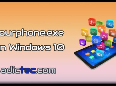 Qué es Yourphone en Windows 10