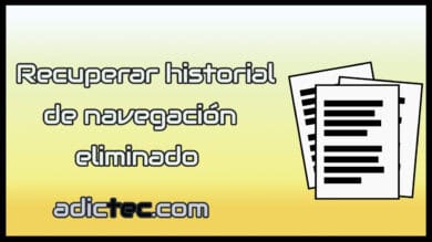 Recuperar historial eliminado