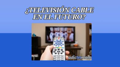 La Televisión por Cable Existirá en el Futuro