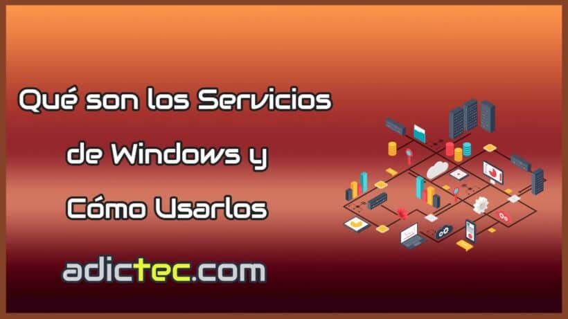 Qué son los servicios de Windows