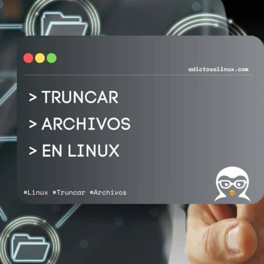 Imagen de una mano interactuando con una interfaz digital que muestra información sobre cómo truncar archivos en Linux.