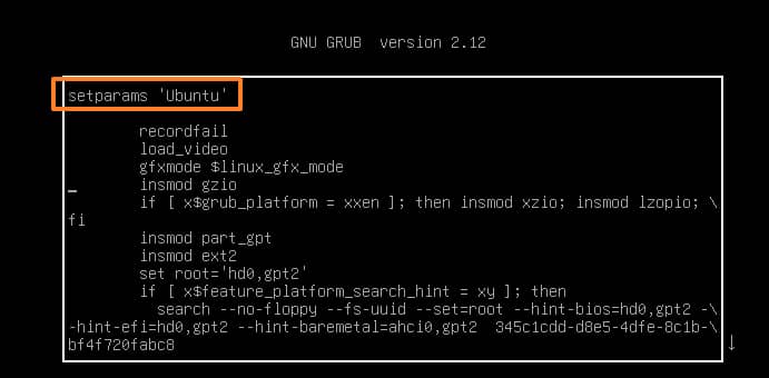 Captura de pantalla de una terminal GRUB mostrando una configuración de arranque, incluyendo la línea setparams 'Ubuntu'.