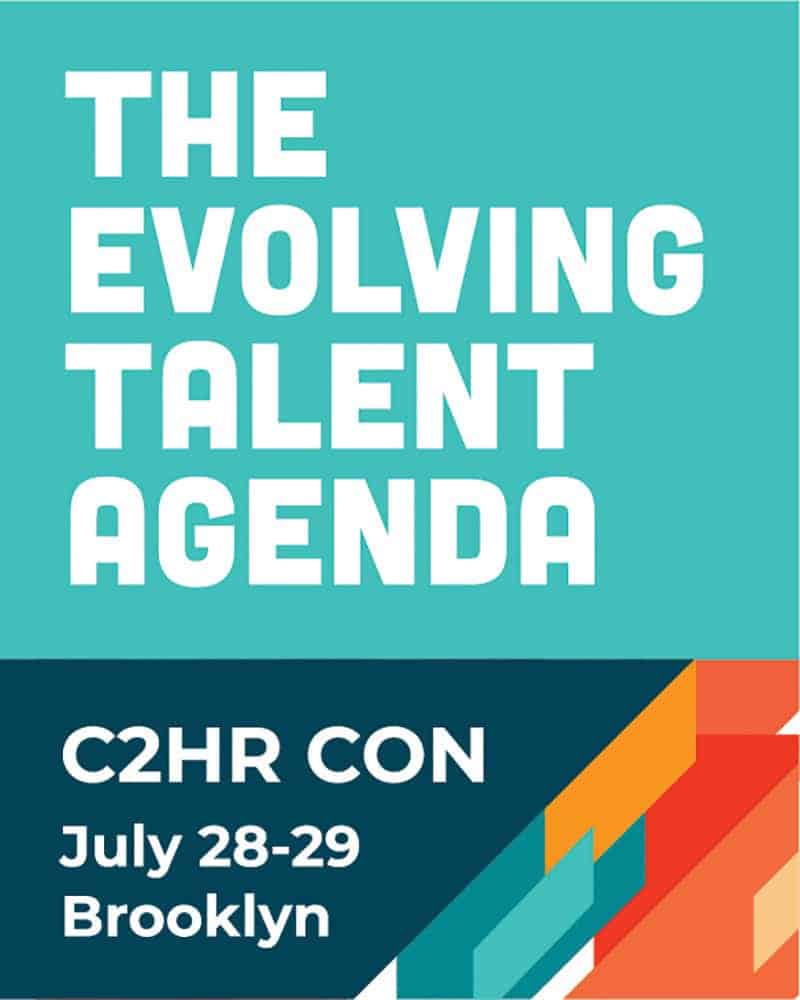 The Evolving Talent Agenda. C2HR Con July 28-29, Brooklyn. Conference Branding.