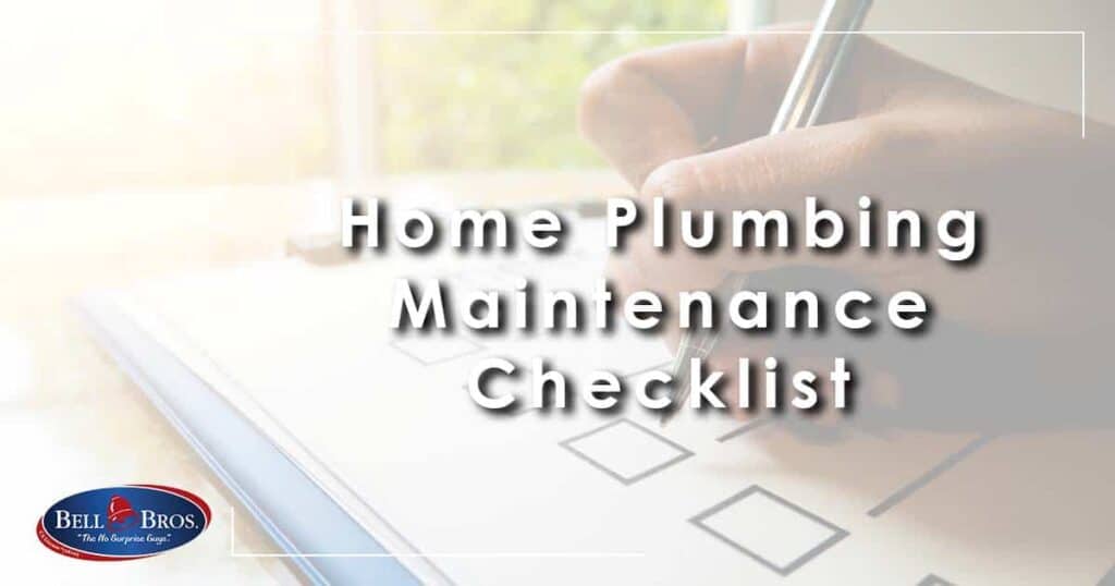 Home Plumbing Maintenance Checklist