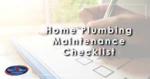 Home Plumbing Maintenance Checklist