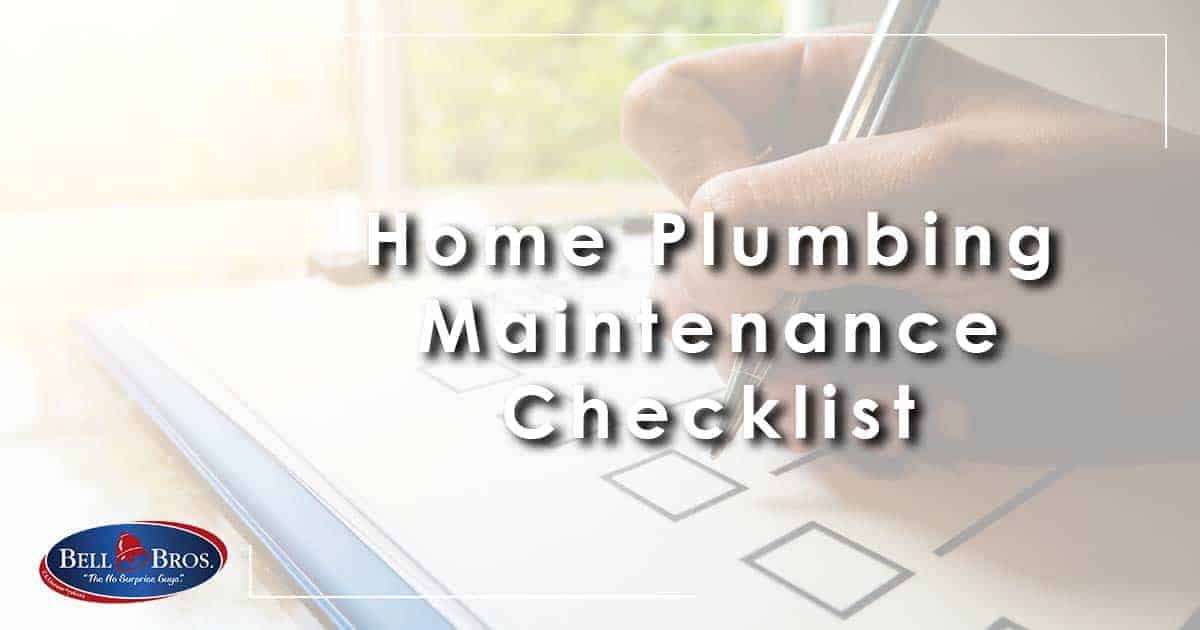 Home Plumbing Maintenance Checklist