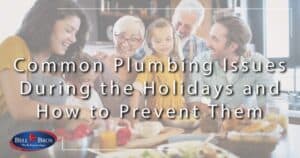 Common Plumbing Issues During the Holidays