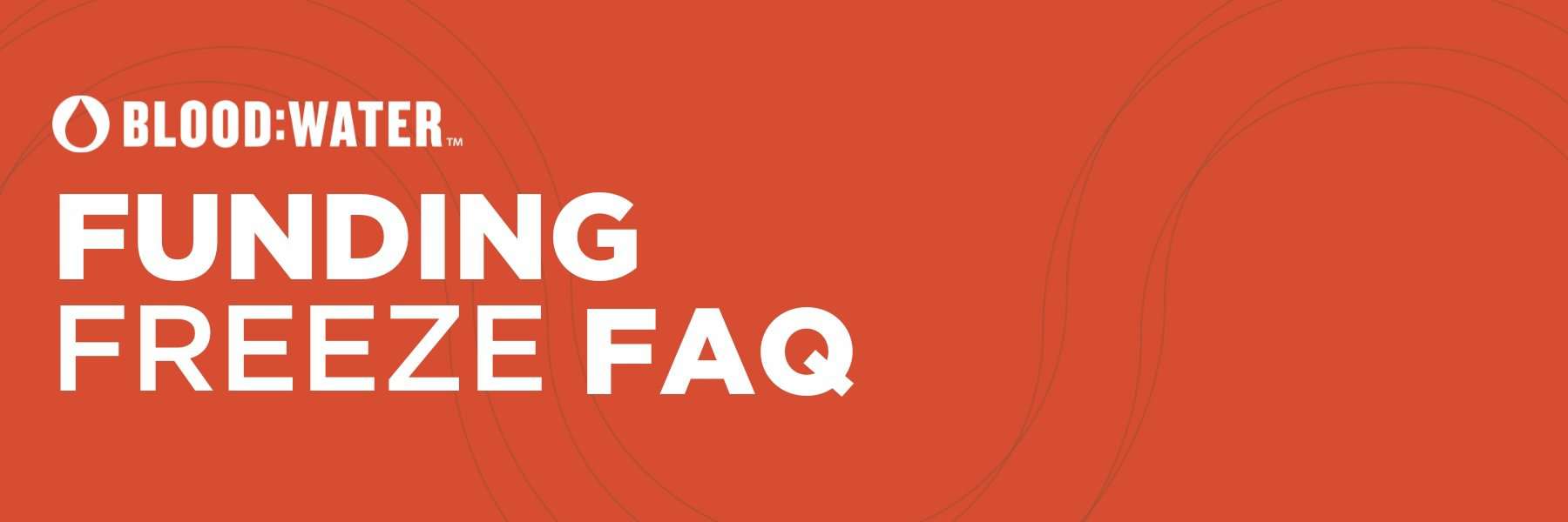 Funding Freeze FAQ image