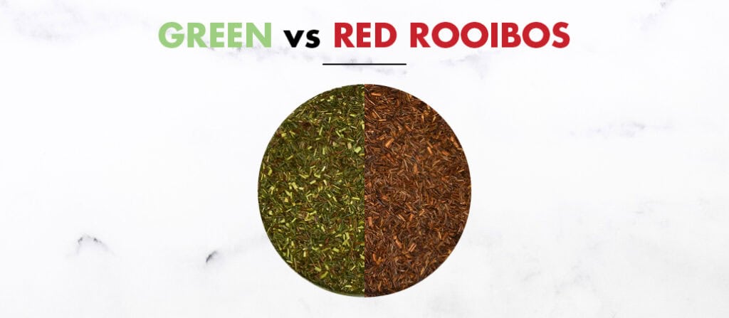 differences between Red and Green Rooibos