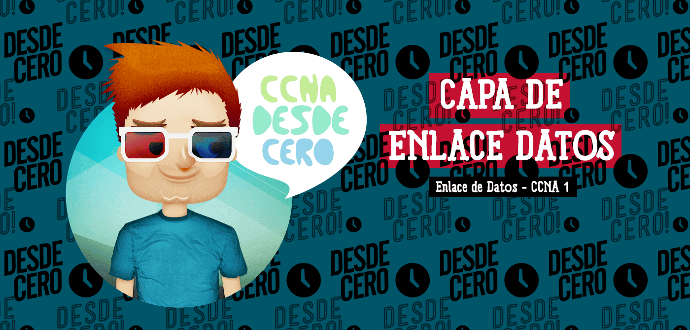 Capa de Enlace de Datos Redes