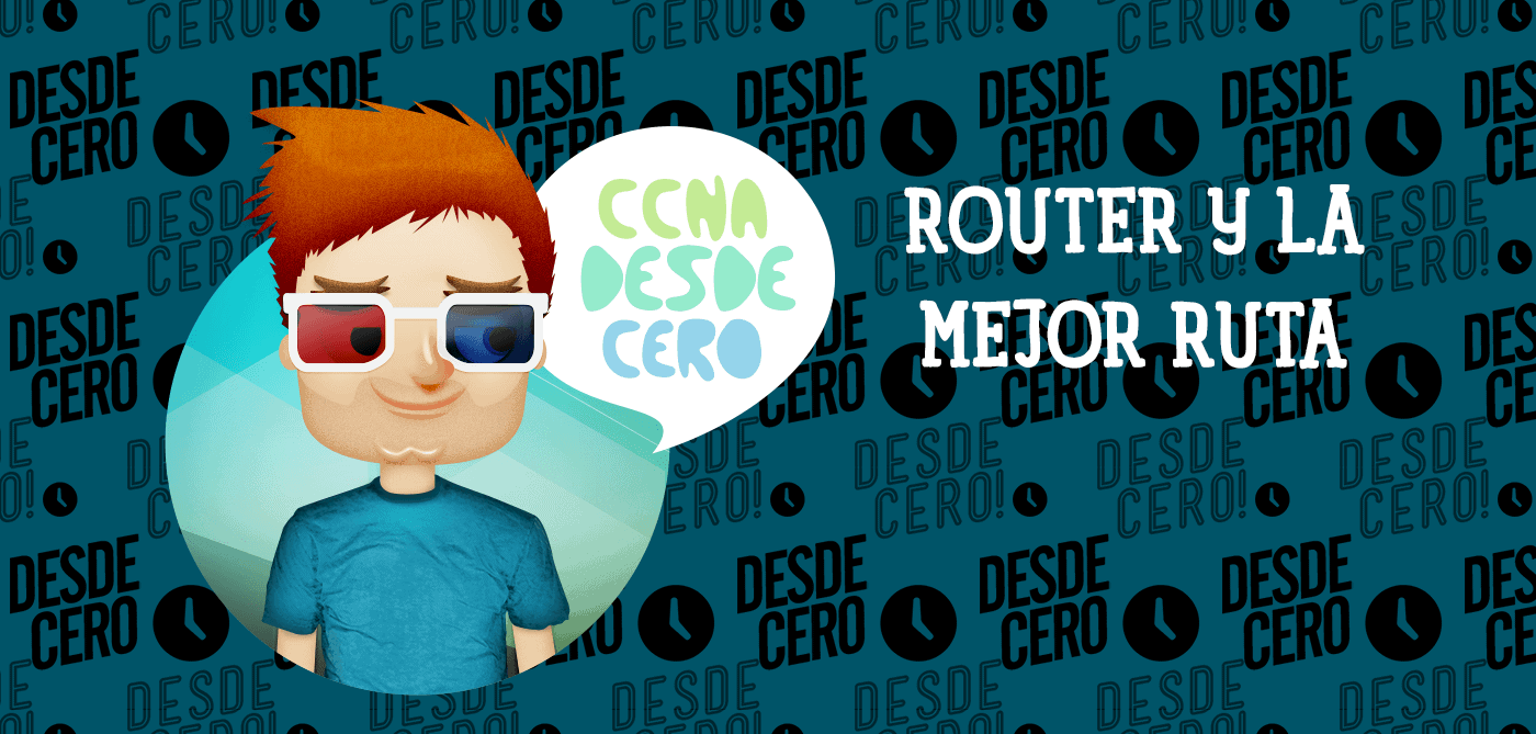 Routing y La Mejor Ruta