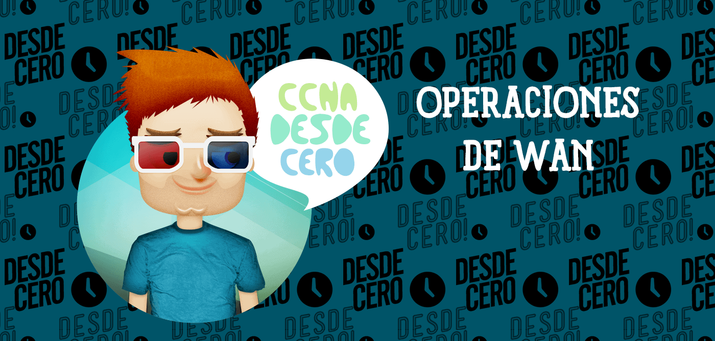 Operaciones WAN Terminologia dispositivos