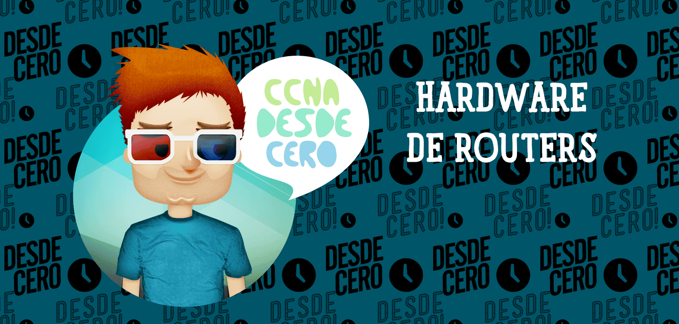 Selección Hardware de Routers