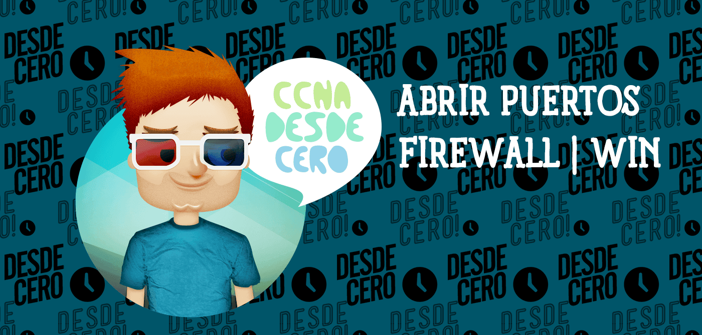 Cómo abrir un puerto en el Firewall de Windows