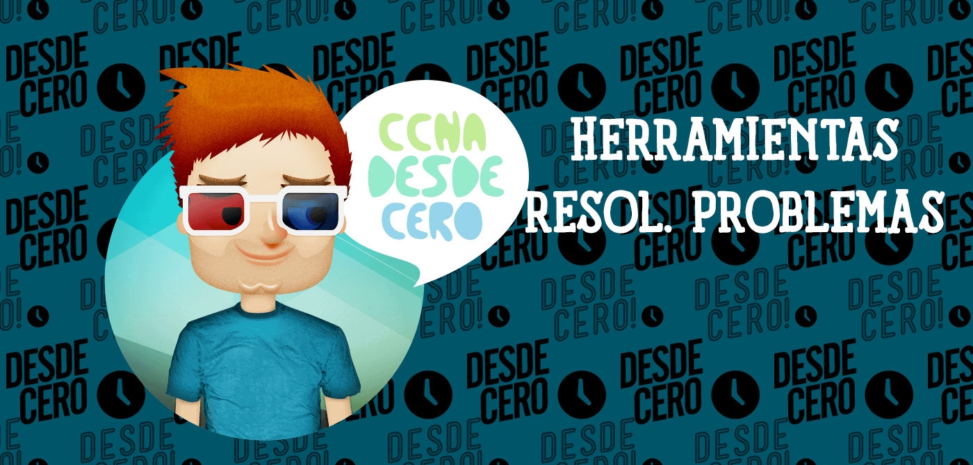 Herramientas para Resolución de Problemas de Red