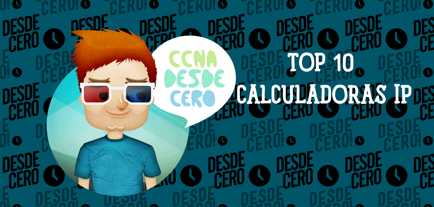 Mejores Calculadoras de Subredes o Subnetting