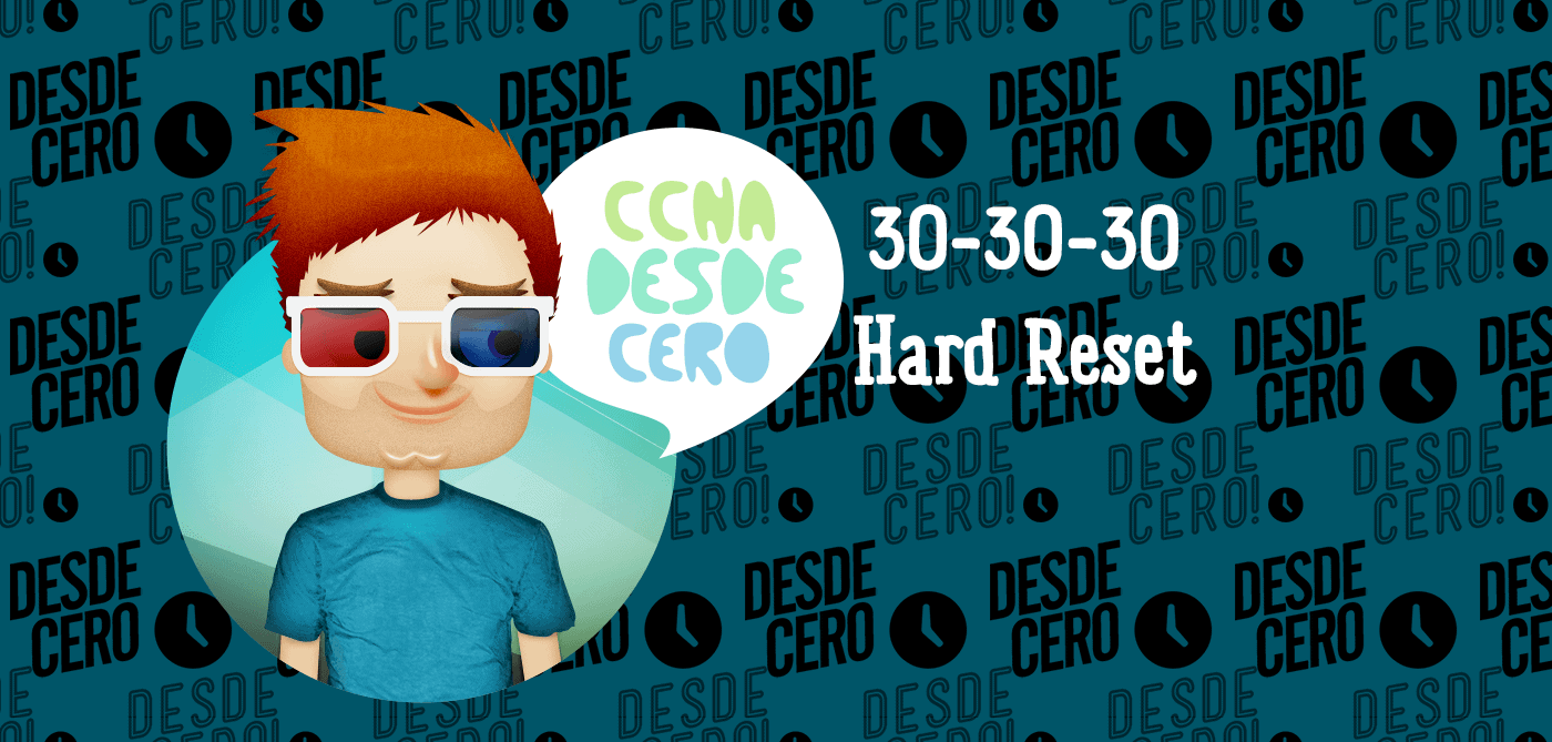 30-30-30 Hard Reset
