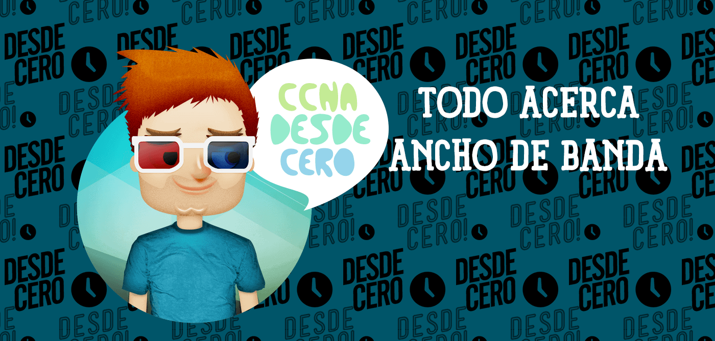 Definición de Ancho de banda o Bandwidth