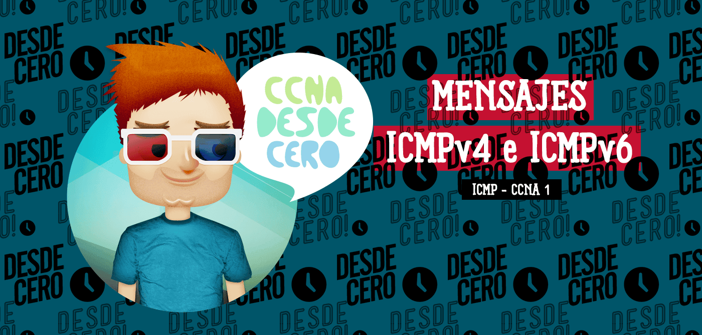 Mensajes ICMPv4 e ICMPv6