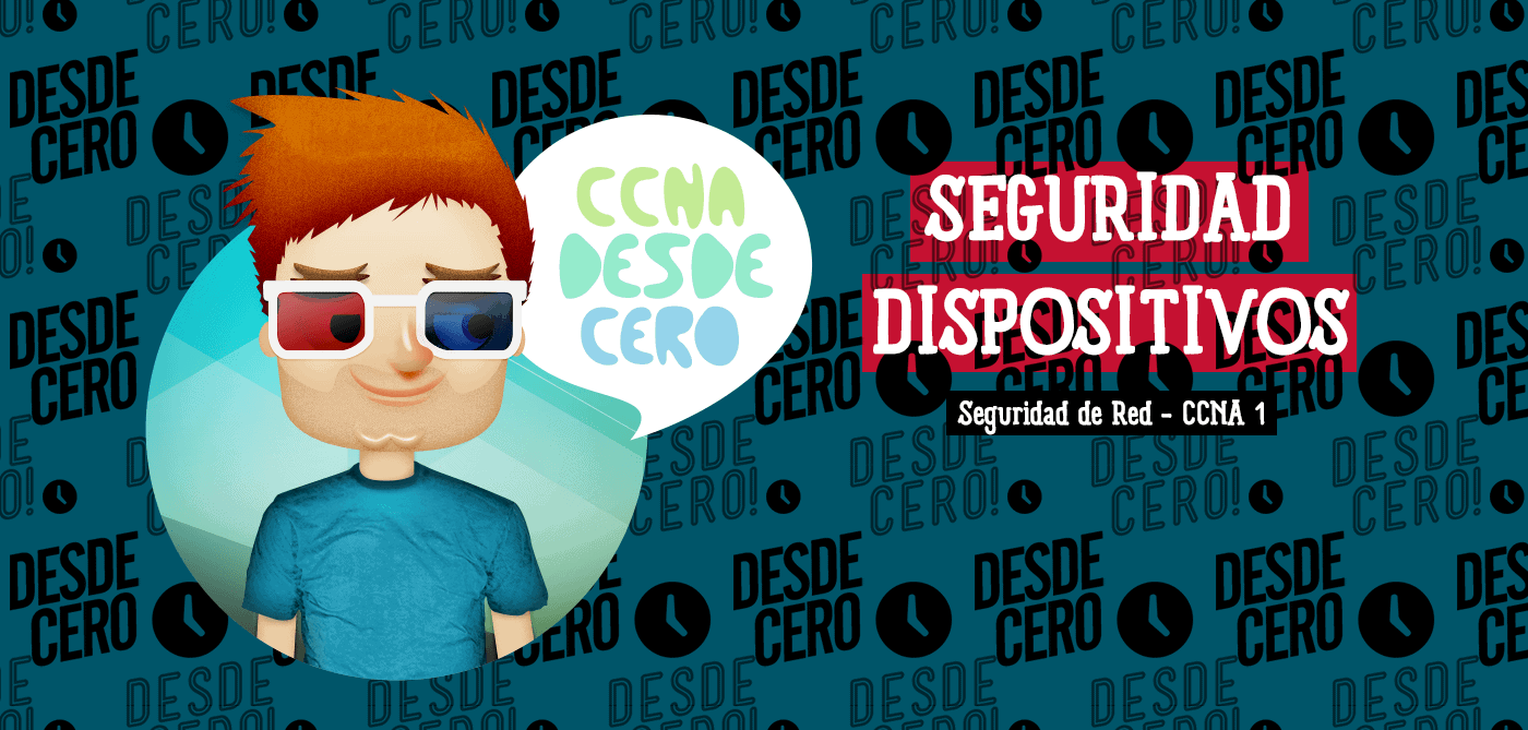 Seguridad de Dispositivos de Red