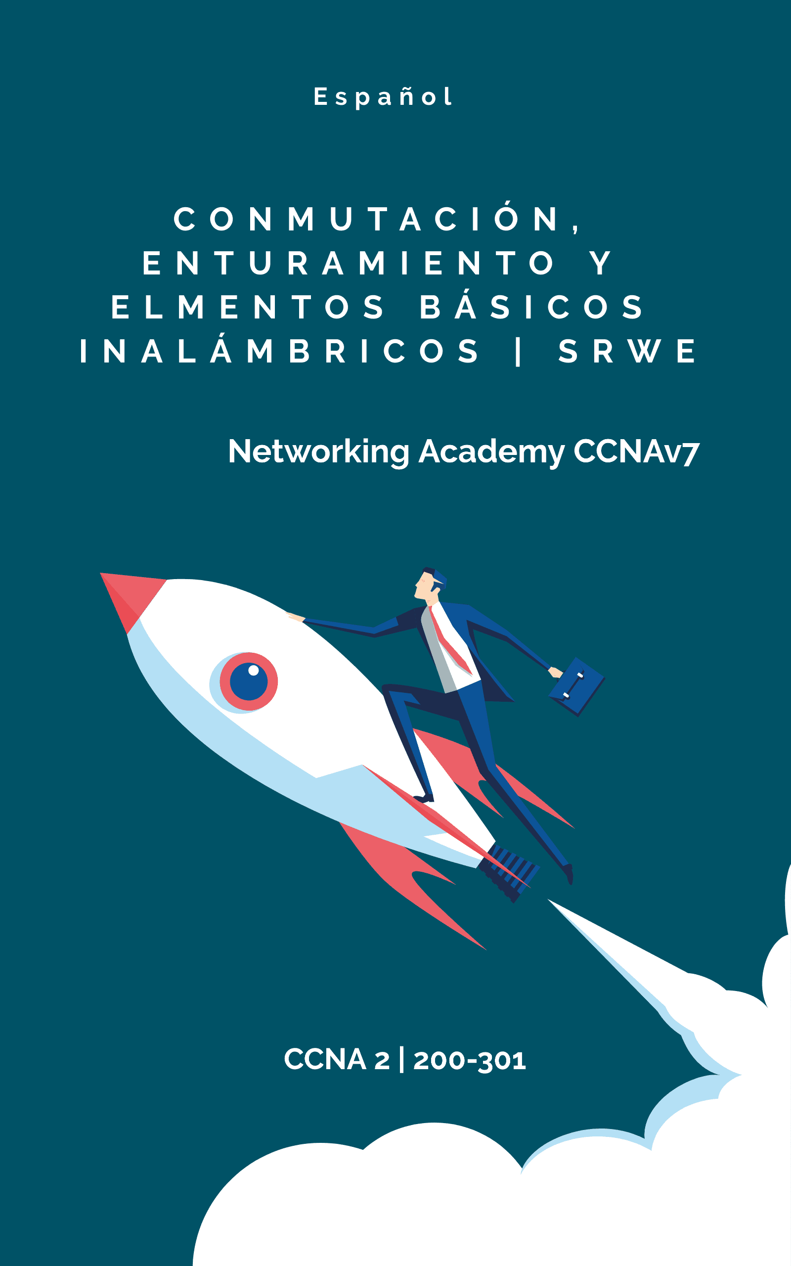 Libro CCNA 2 SRWE 200 301 V7