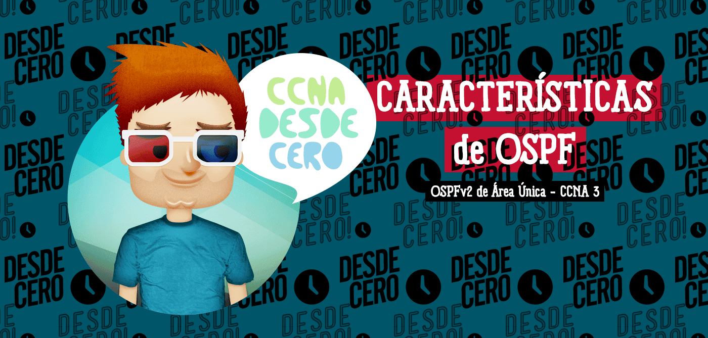 Características y Funciones OSPF