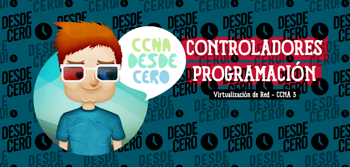 Controladores Programación Red CCNA