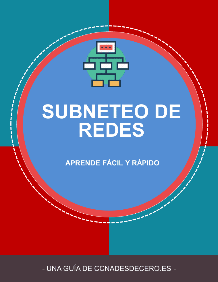 Guía de Subneteo de Redes