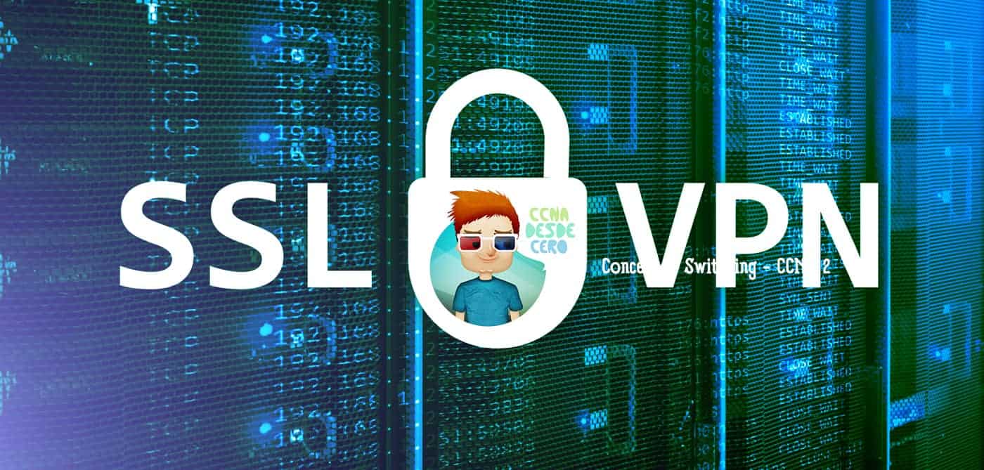 Qué Son Las VPN SSL