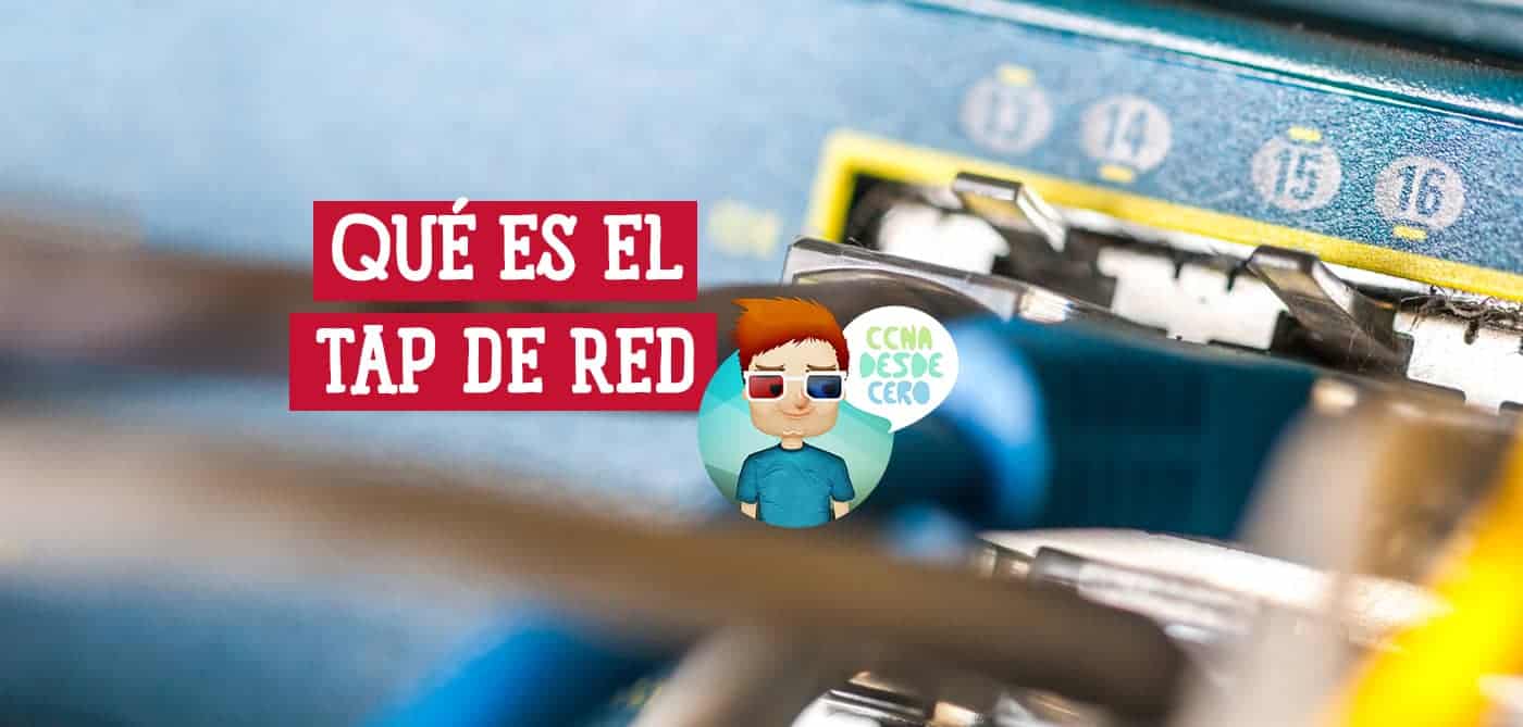 Qué es el TAP de Red y Cómo Ayuda a Proteger tu Red
